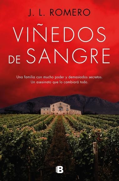 VIÑEDOS DE SANGRE | 9788466678919 | J.L. ROMERO