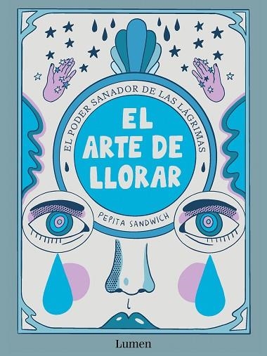 EL ARTE DE LLORAR | 9788426426635 | PEPITA SANDWICH