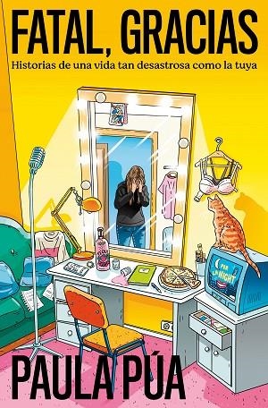 FATAL GRACIAS | 9788401034596 | PAULA PUA