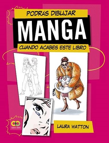 PODRAS DIBUJAR MANGA CUANDO ACABES ESTE LIBRO | 9788441549401 | LAURA WATTON