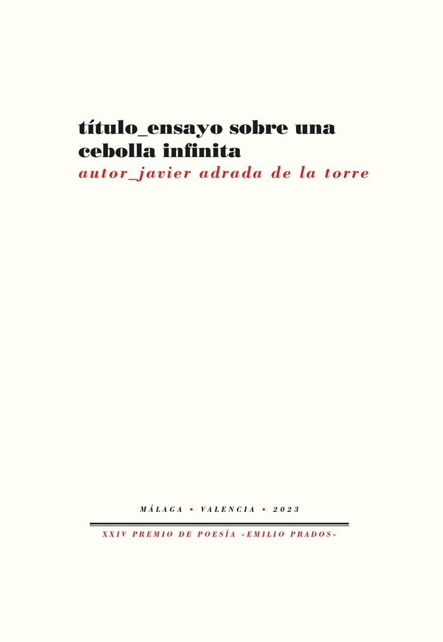 ENSAYO SOBRE UNA CEBOLLA INFINITA | 9788419633873 | JAVIER ADRADA DE LA TORRE