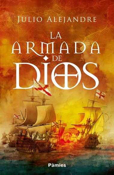 La armada de Dios | 9788410070370 | JULIO ALEJANDRE