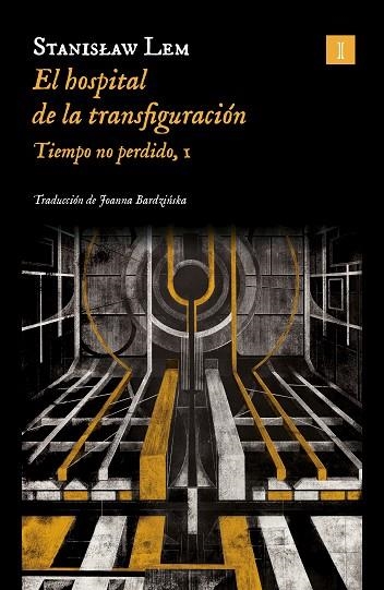 El hospital de la transfiguracion | 9788419581563 | STANISLAW LEM
