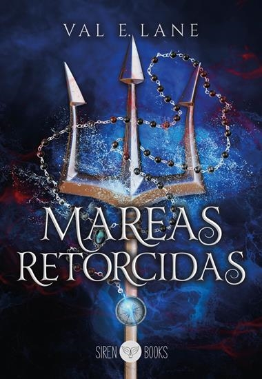 Mareas retorcidas | 9788412784077 | VAL E. LANE