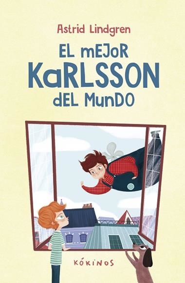 El Mejor Karlsson del mundo | 9788419475626 | Astrid Lindgren