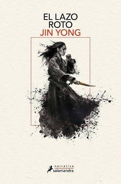 El lazo roto | 9788419346056 | JIN YONG