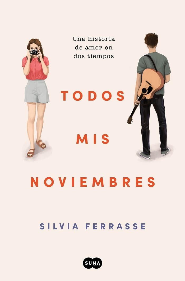 Todos mis noviembres | 9788419835390 | SILVIA FERRASSE