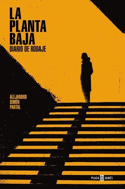 PLANTA BAJA LA. DIARIO DE RODAJE | 9788401020728 | ALEJANDRO SIMON PARTAL