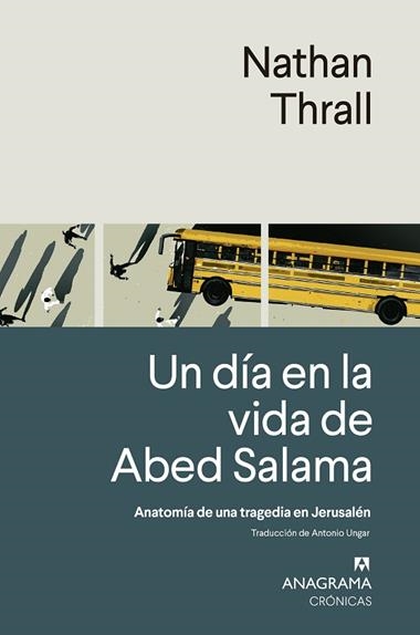 Un Dia en la vida de Abed Salama | 9788433924308 | Nathan Thrall