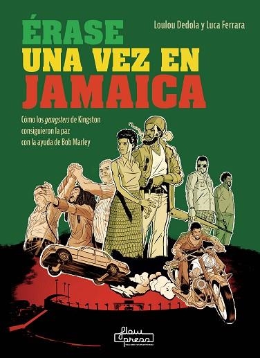 Erase una vez en Jamaica | 9788412780918 | Loulou Dedola