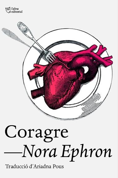 Coragre | 9788412793079 | Nora Ephron