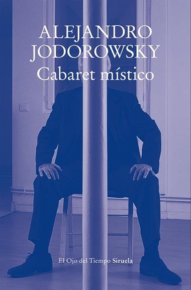 Cabaret mistico | 9788410183551 | Alejandro Jodorowsky