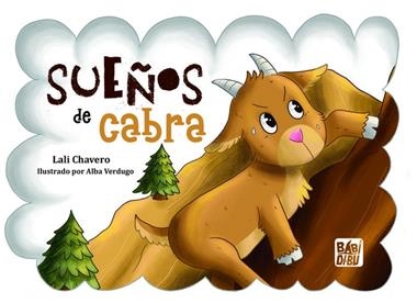 Sueños de Cabra | 9788410222168 | LALI CHAVERO