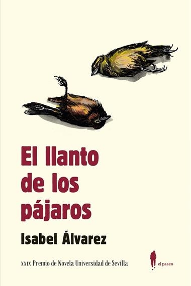 El llanto de los pajaros | 9788419188441 | ISABEL ALVAREZ