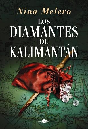 LOS DIAMANTES DE KALIMANTAN | 9788419822109 | NINA MELERO