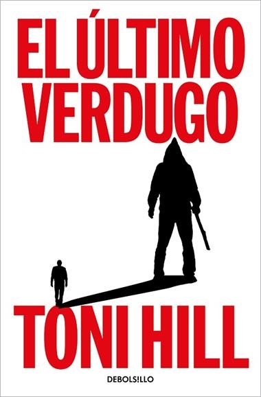El último verdugo | 9788466376792 | TONI HILL