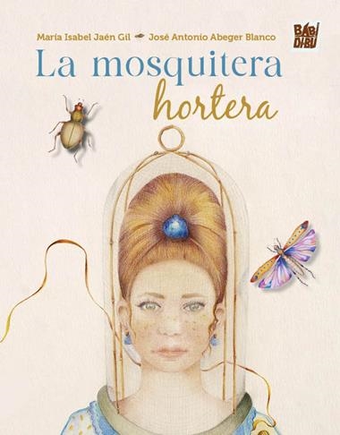 La mosquitera hortera | 9788410329041 | MARIA ISABEL JAEN GIL
