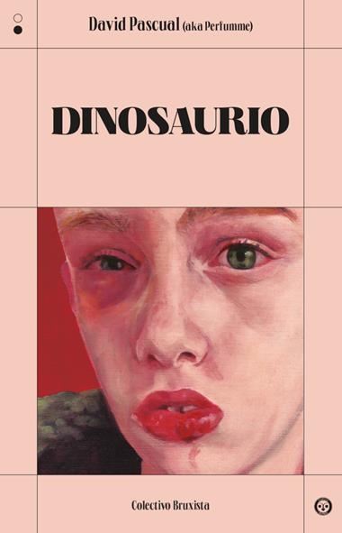 Dinosaurio | 9788412781137 | DAVID PASCUAL HUERTAS