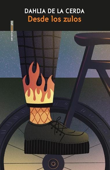 Desde los zulos | 9788410249028 | DAHLIA DE LA CERDA