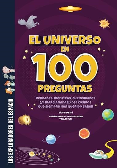 EL UNIVERSO EN 100 PREGUNTAS | 9788413613765 | VICTOR SABATE