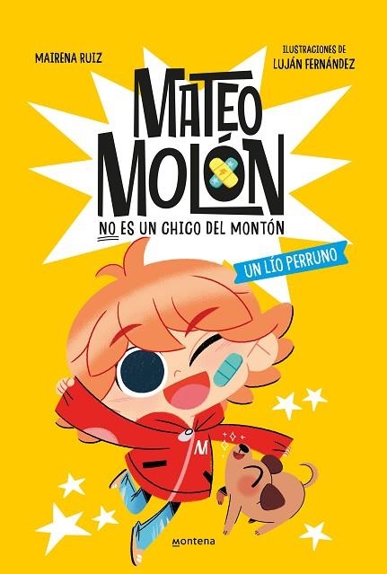 Mateo Molon 02 Un lio perruno | 9788419848970 | LUJAN FERNANDEZ & MAIRENA RUIZ
