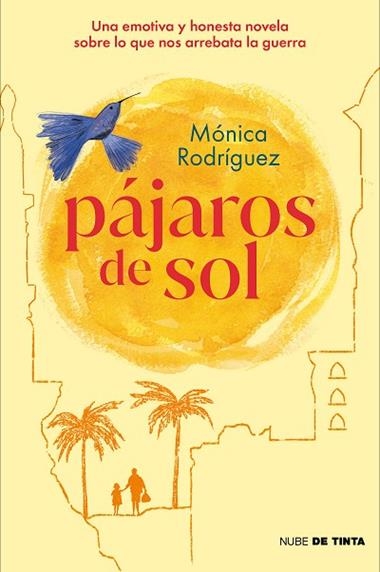 Pajaros de sol | 9788418050909 | MONICA RODRIGUEZ