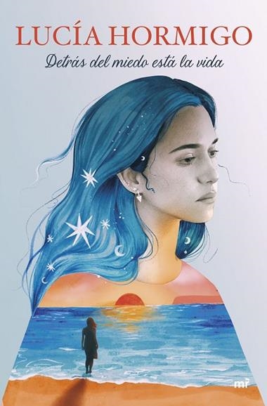Detrás del miedo está la vida | 9788427052642 | Lucía Hormigo
