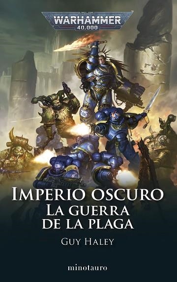 Imperio Oscuro 02 La Guerra de la Plaga | 9788445016978 | Guy Haley