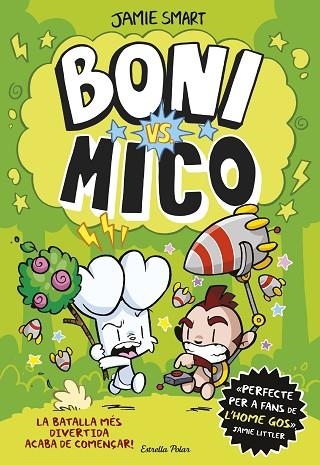 BONI VS MICO 01 | 9788413898483 | Jamie Smart