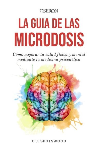 LA GUIA DE LAS MICRODOSIS | 9788441550100 | C. J. SPOTSWOOD