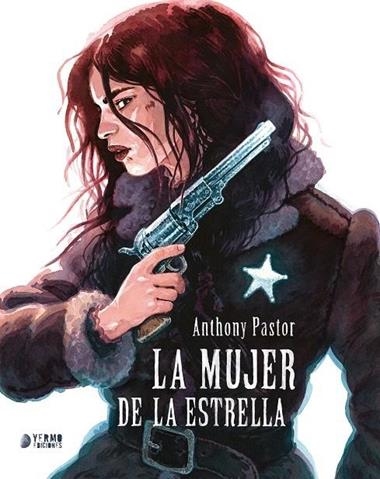 LA MUJER DE LA ESTRELLA | 9788410294165 | ANTHONY PASTOR