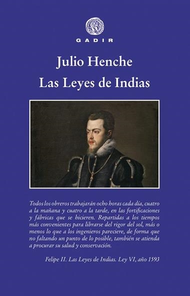 Las Leyes de Indias | 9788494945083 | Julio Henche