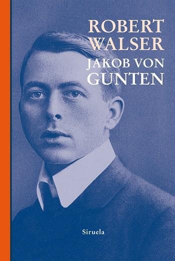 Jakob Von Gunten | 9788410183711 | Robert Walser