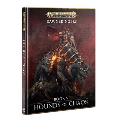 DAWNBRINGERS 06 HOUNDS OF CHAOS | 9781804573440 | GAMES WORKSHOP