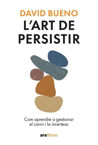 L'ART DE PERSISTIR | 9788411730754 | DAVID BUENO
