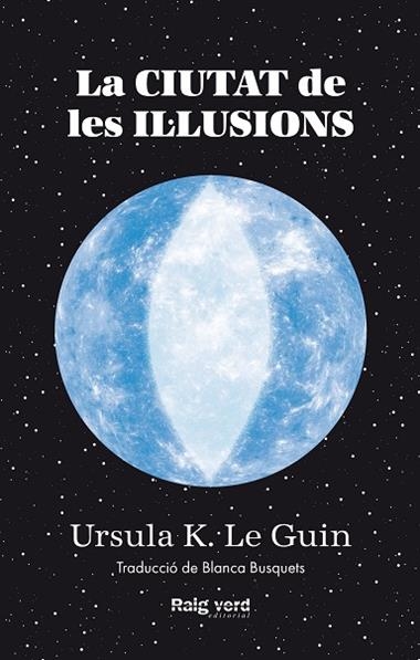 La ciutat de les il·lusions | 9788419206305 | URSULA K. LE GUIN