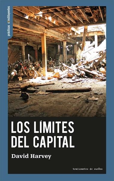 LOS LÍMITES DEL CAPITAL | 9788419833136 | DAVID HARVEY