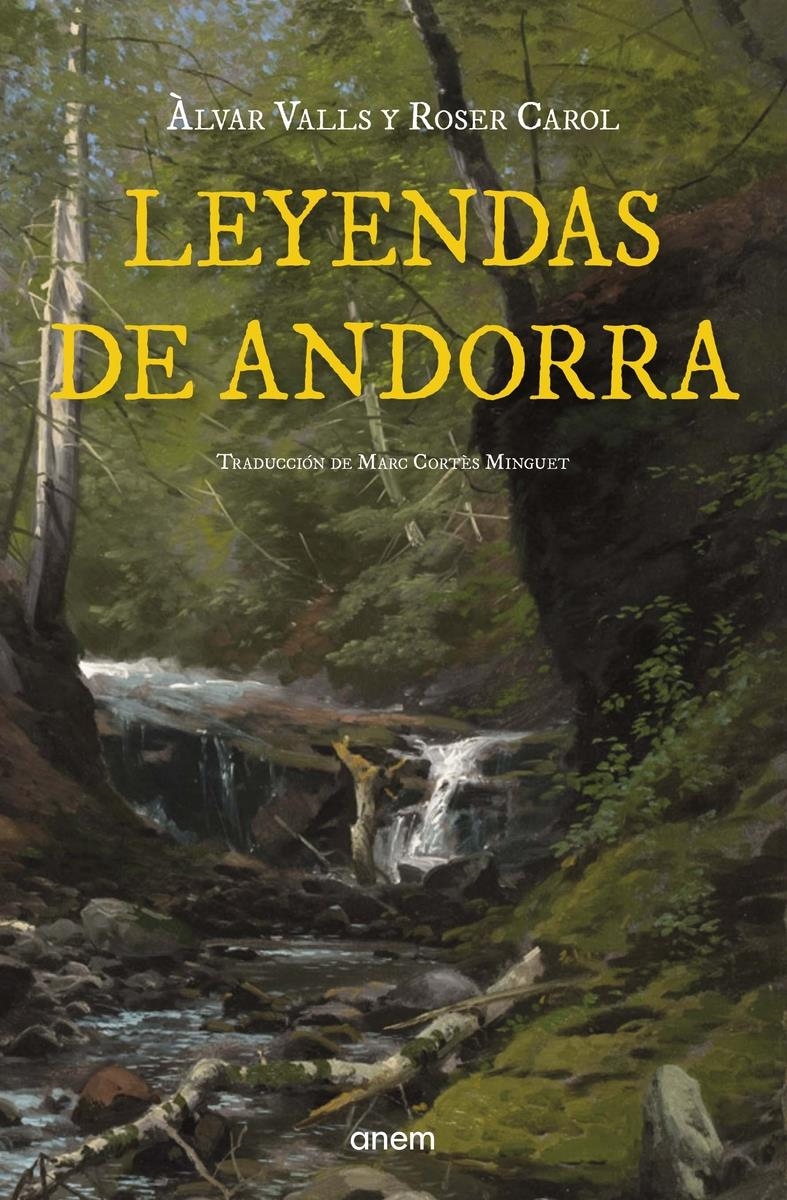 Leyendas de Andorra | 9788418865411 | ROSER CAROL & ALVAR VALLS