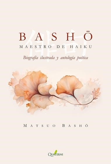 BASHO MAESTRO DE HAIKU | 9788412821611 | MATSUO BASHO