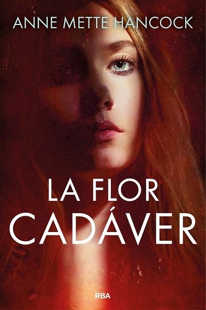 LA FLOR CADÁVER | 9788411321761 | ANNE METTE HANCOCK