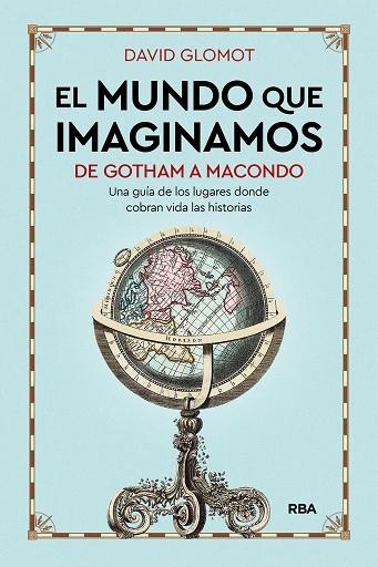EL MUNDO QUE IMAGINAMOS | 9788411326162 | DAVID GLOMOT