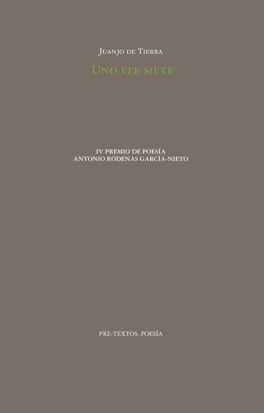 Uno efe siete | 9788410309111 | Juanjo De Tierra