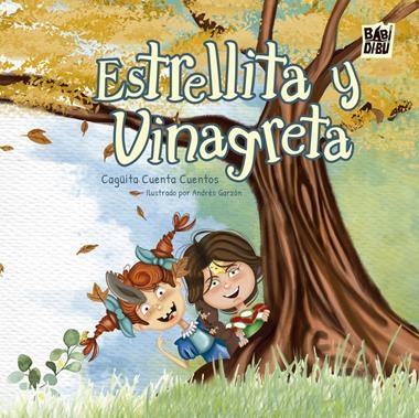 Estrellita y Vinagreta | 9788410329515 | CAGUITA CUENTA CUENTOS