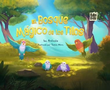 El bosque magico de los Tilos | 9788410329478 | ISA AREVALO
