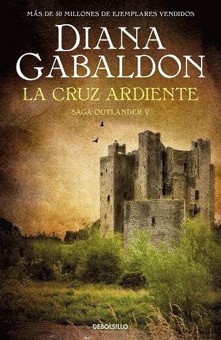 Outlander 05 La cruz ardiente | 9788466377805 | Diana Gabaldon