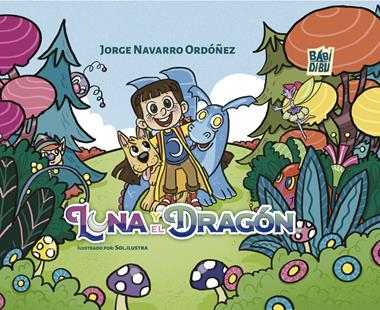 Luna y el dragon | 9788410329782 | JORGE NAVARRO