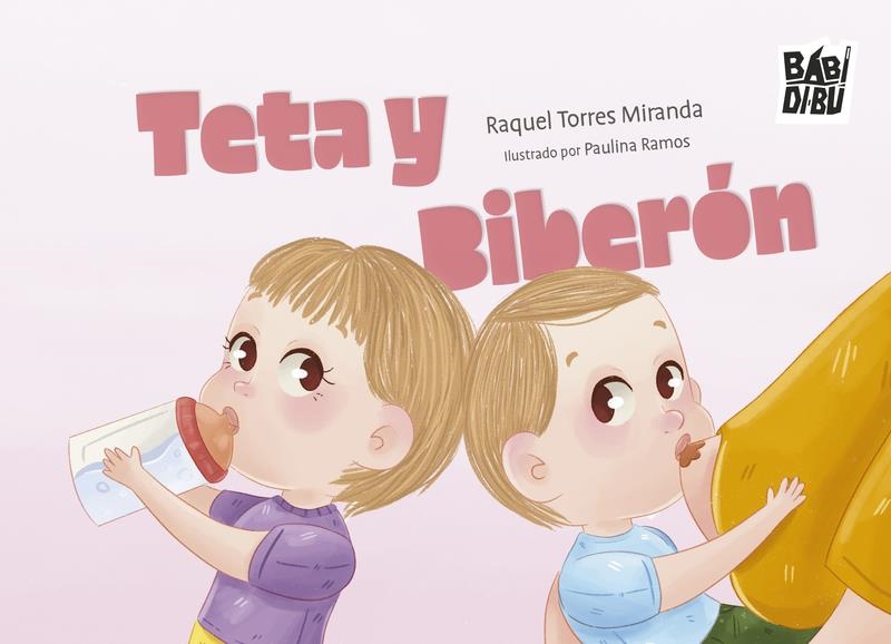 Teta y biberon | 9788410329539 | RAQUEL TORRES MIRANDA