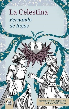 LA CELESTINA | 9788491427346 | FERNANDO DE ROJAS