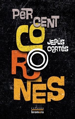 PER CENT CORONES | 9788413586779 | JESUS CORTES