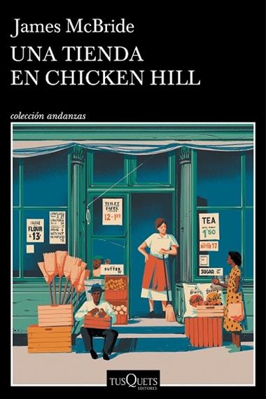 Una tienda en Chicken Hill | 9788411075008 | James McBride